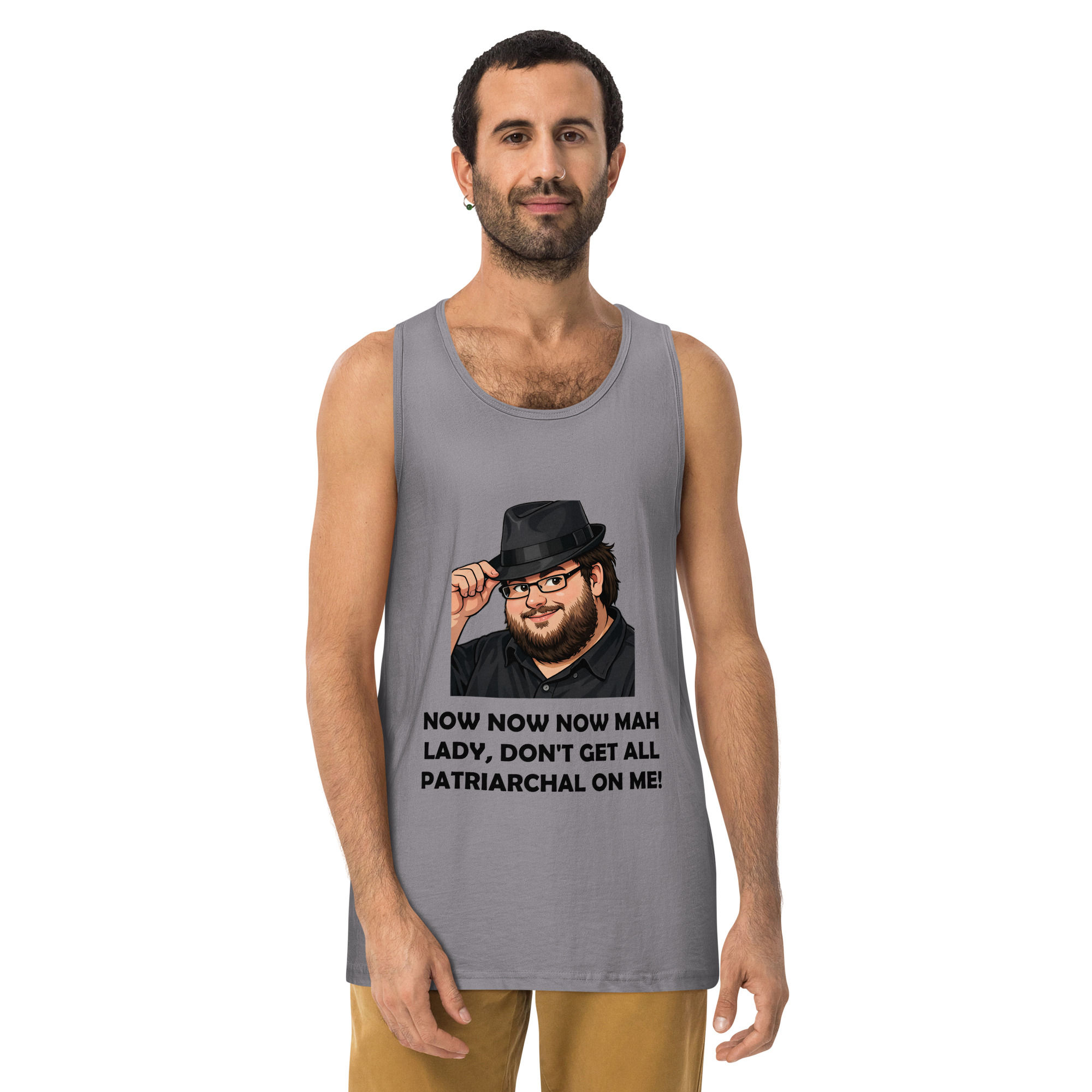 Don't Get All Patriarchal On Me!