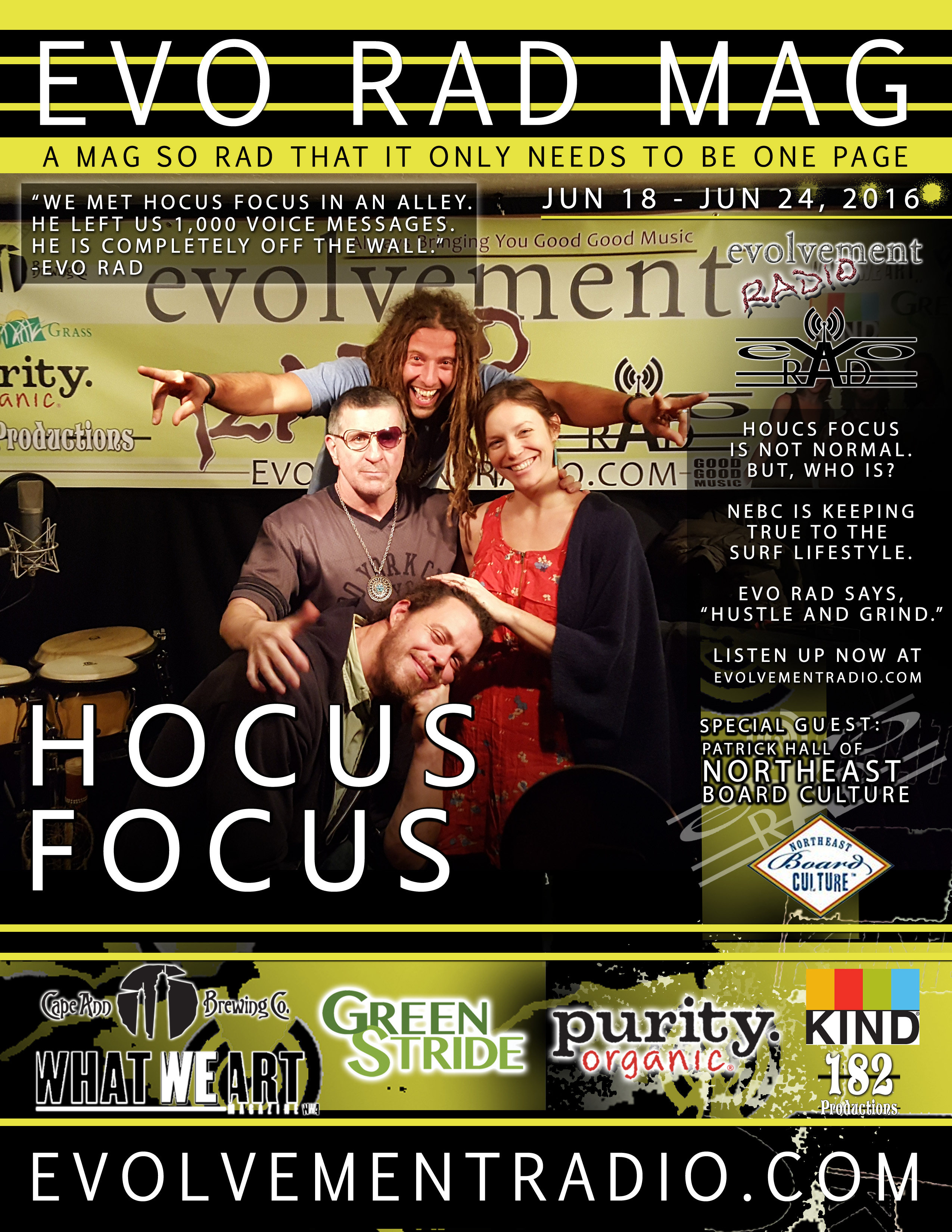 EVO RAD MAG - JUN 18 - JUNE 24 - HOCUS FOCUS - NORTHEAST BOARD CULTURE - Evolvement Radio