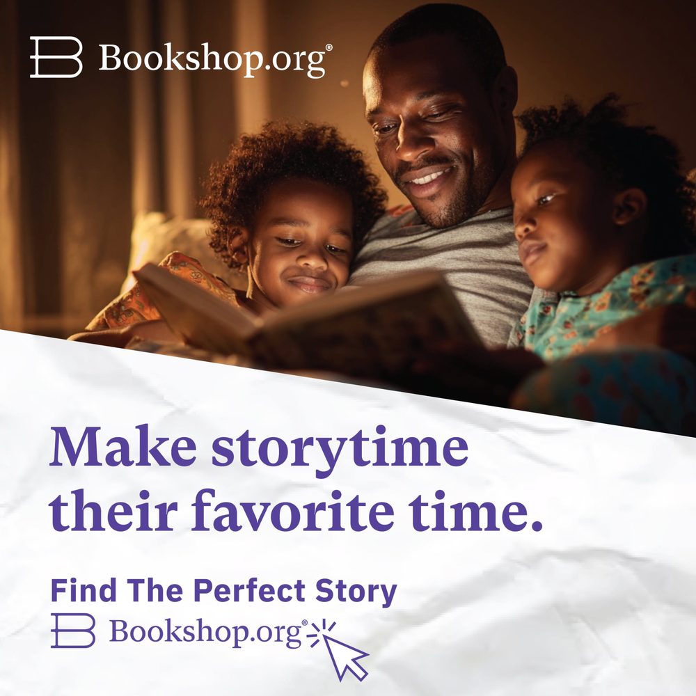 Bookshop.org ad: Make storytime their favorite time.