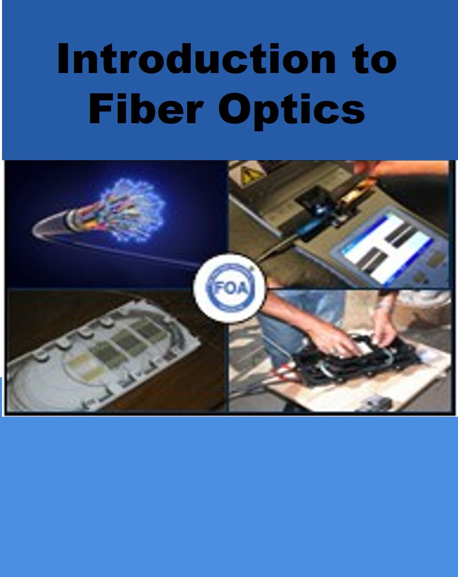 Introduction to Fiber Optics