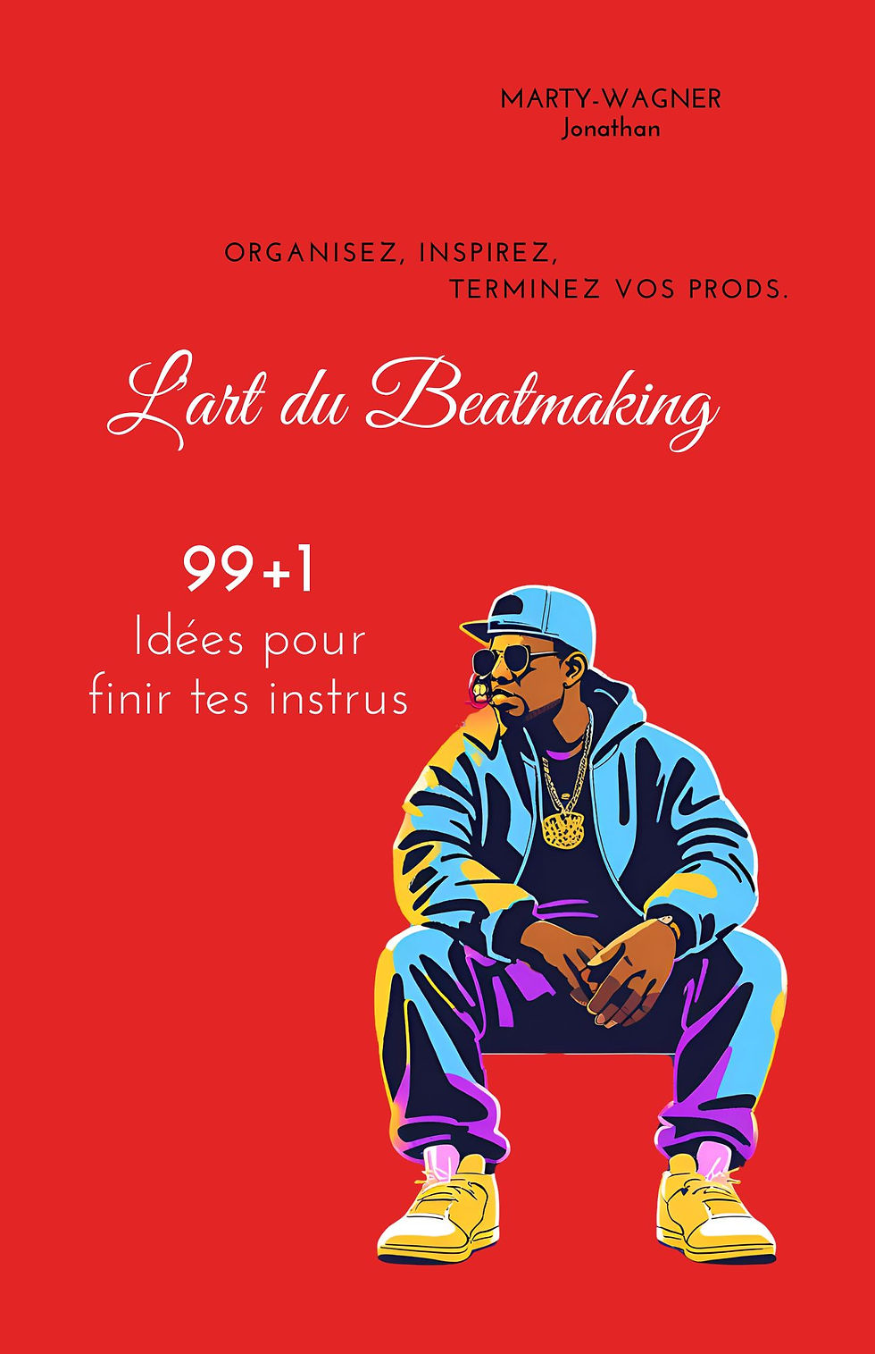 99+1 idées pour finir tes instrus