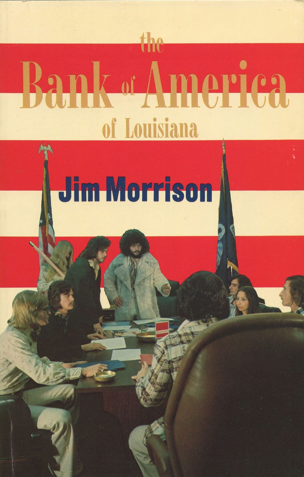 Bank of America of Louisiana jim morrison, jim morrison fake death, jim morrison