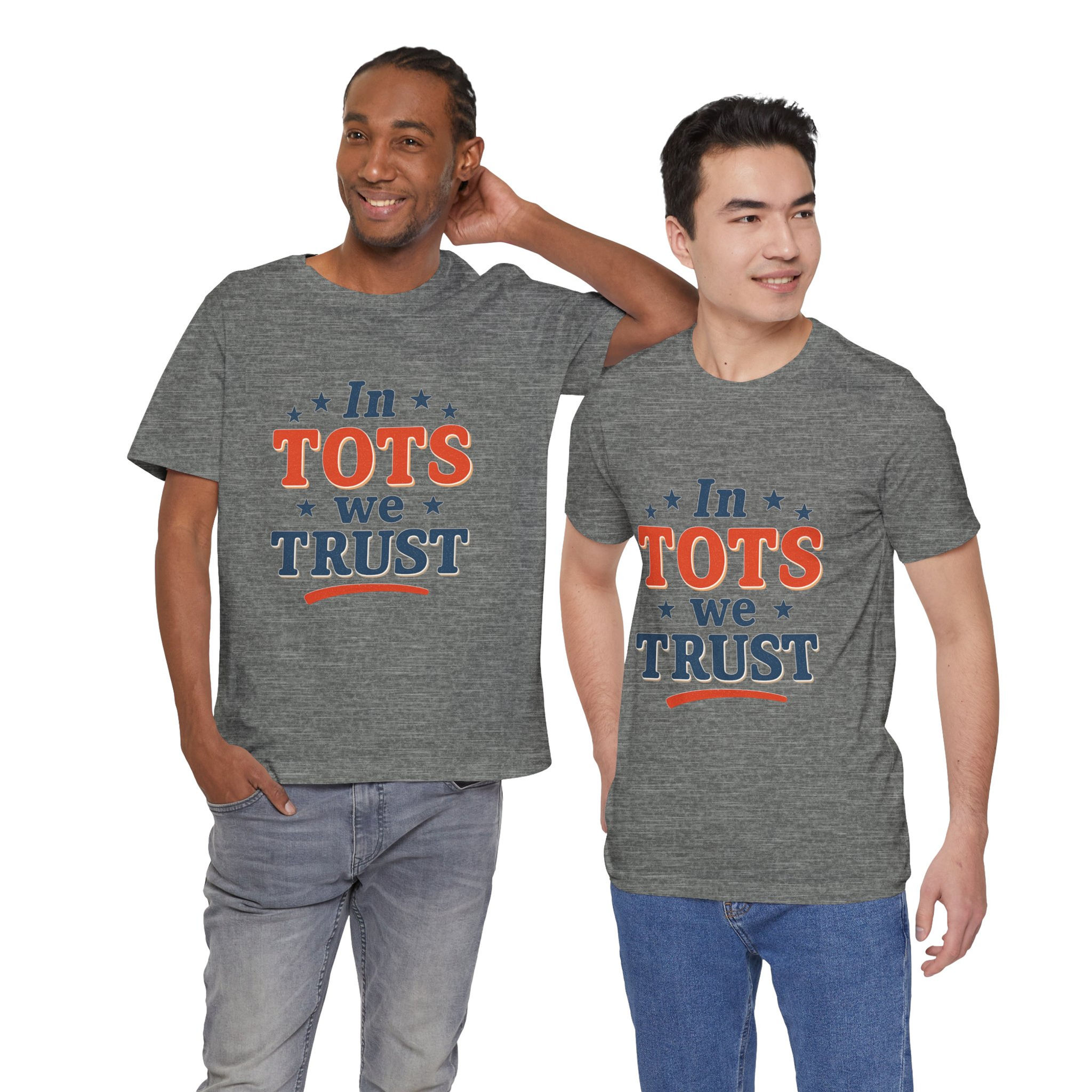 In Tots We Trust Jersey Tee