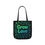Thumbnail: Grow Love Glow Tote