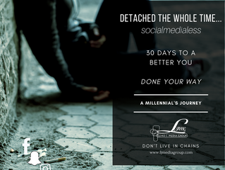 Detached the Whole Time... Socialmedialess