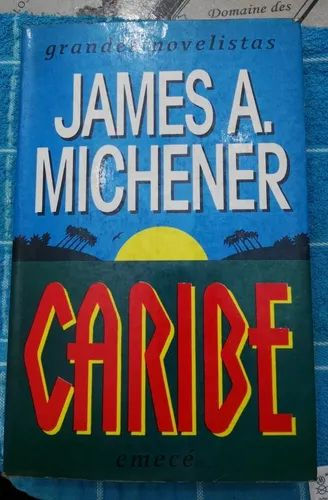CARIBE de JAMES A. MICHENER