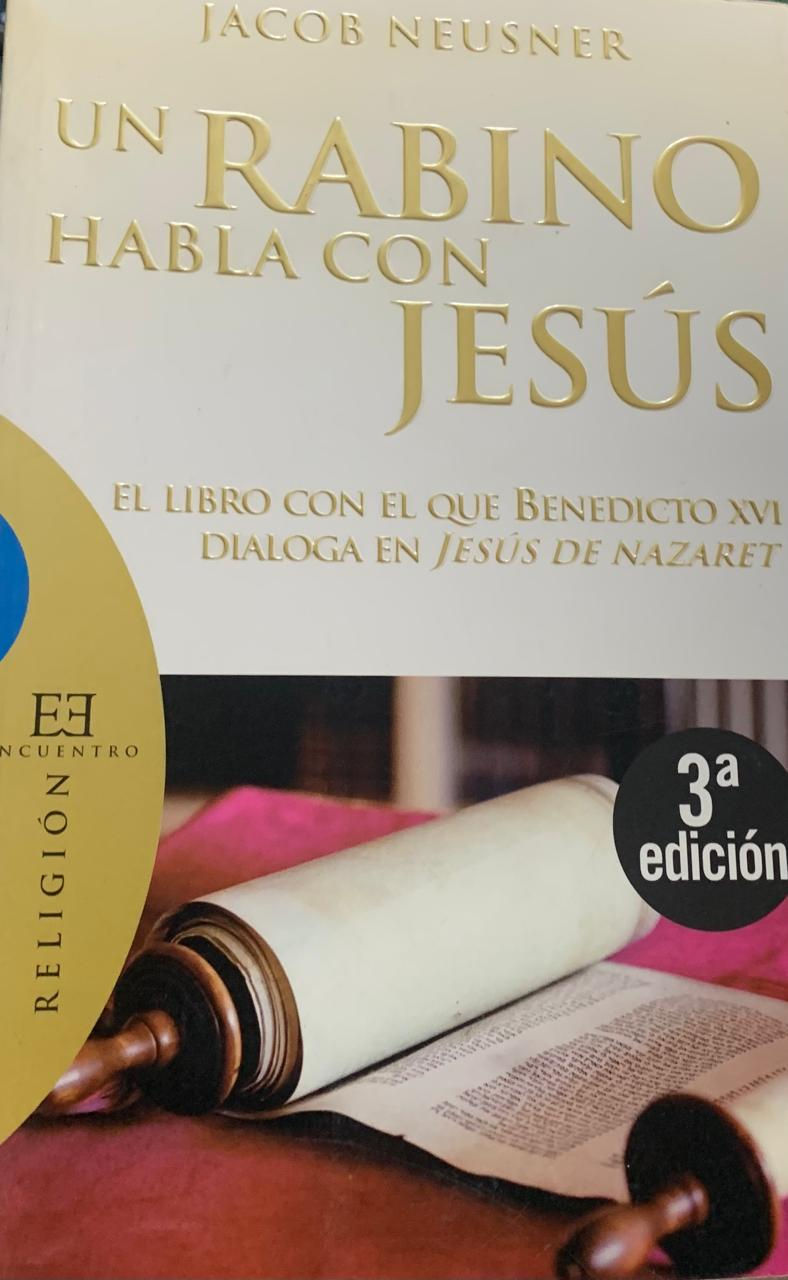 UN RABINO HABLA CON DIOS de JACOB NEUSNER