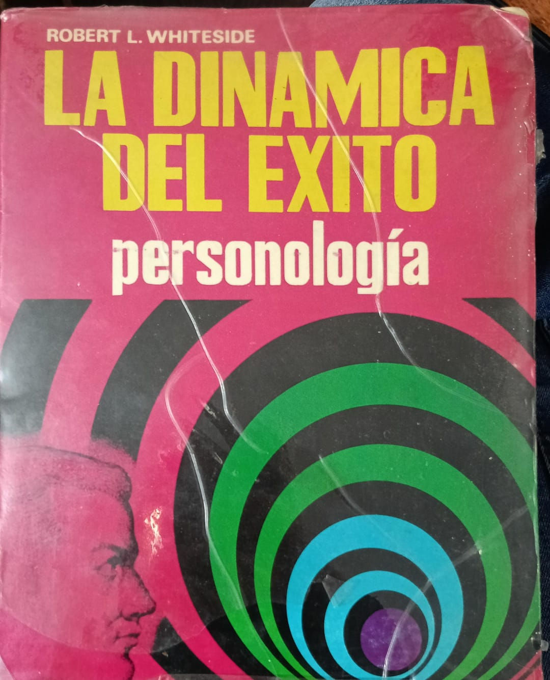 LA DINAMICA DEL EXITO de ROBERT L. WHITESIDE