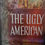 Miniatura: T.D. THE UGLY AMERICAN  de WILLIAM J.