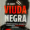 Miniatura: EL CASO VIUDA NEGRA de MANU URESTE, ZEDRYK RAZIEL, ARTURO ANGEL
