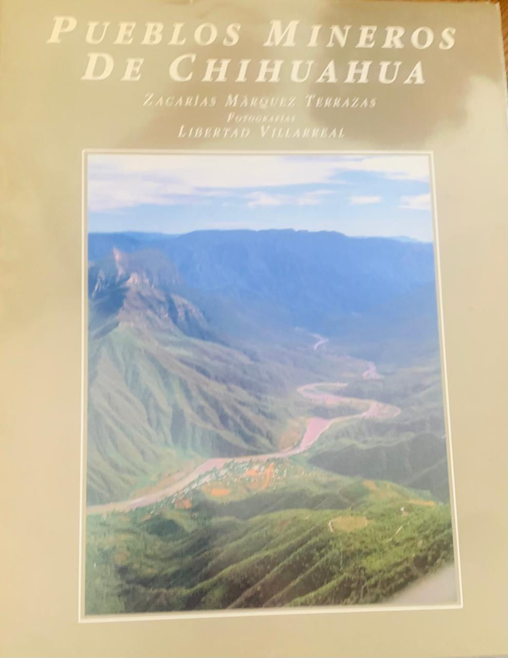 T.D. PUEBLOS MINEROS DE CHIHUAHUA de ZACARIAS MARQUEZ TERRAZAS