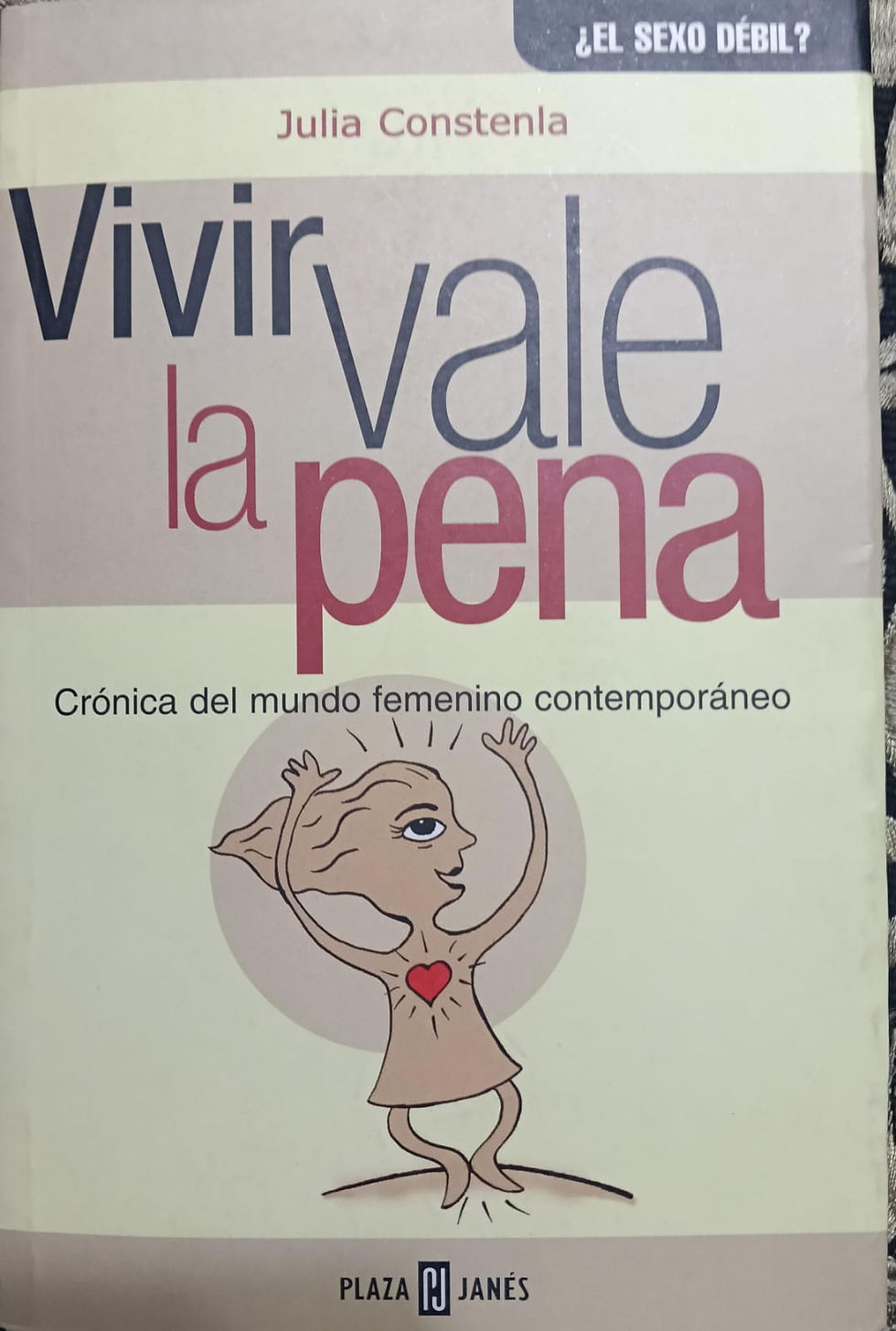 VIVIR VALE LA PENA de CONSTENLA JULIA