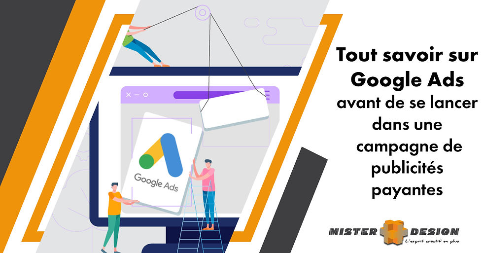 Tout savoir sur Google Ads et comment faire vos premières campagnes sponsorisées Google.
