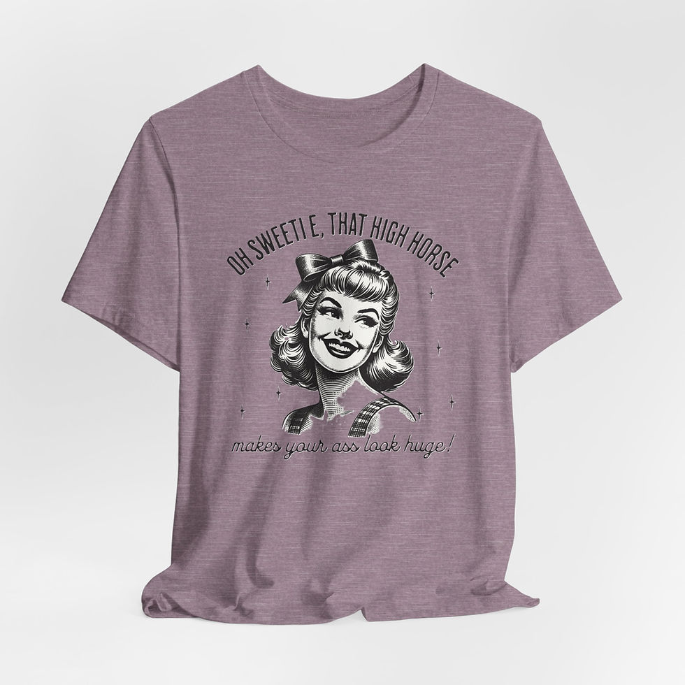 Thumbnail: Sarcastic T-Shirt Best Friend Fun Gift High Horse Funny Retro Art Tee
