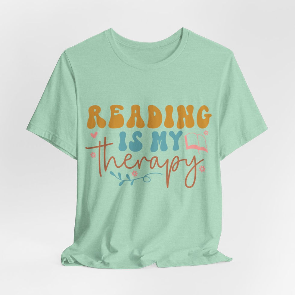 Thumbnail: Book Lover T-Shirt Reading is my Therapy Expressive Apparel Fun Thoughtful Gifts