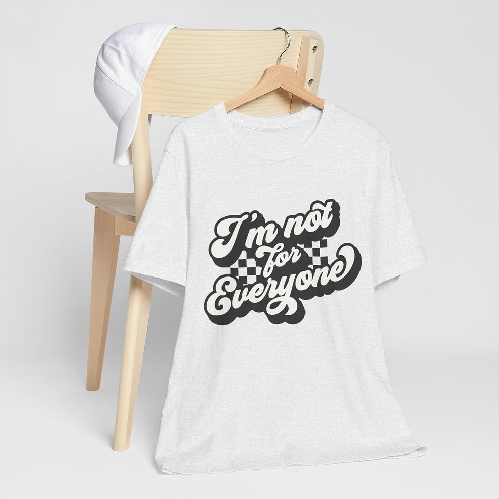 Thumbnail: Sarcastic T-Shirt I'm Not for Everyone Retro Expressive Apparel Funny Gifts