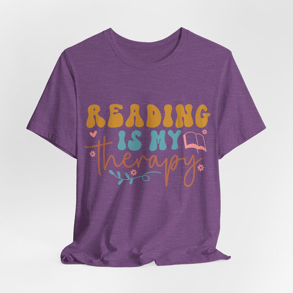Thumbnail: Book Lover T-Shirt Reading is my Therapy Expressive Apparel Fun Thoughtful Gifts