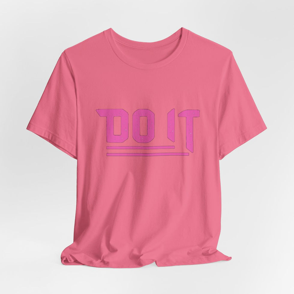 Thumbnail: Motivational T-Shirt Do It Expressive Apparel Thoughtful Inspirational Gifts