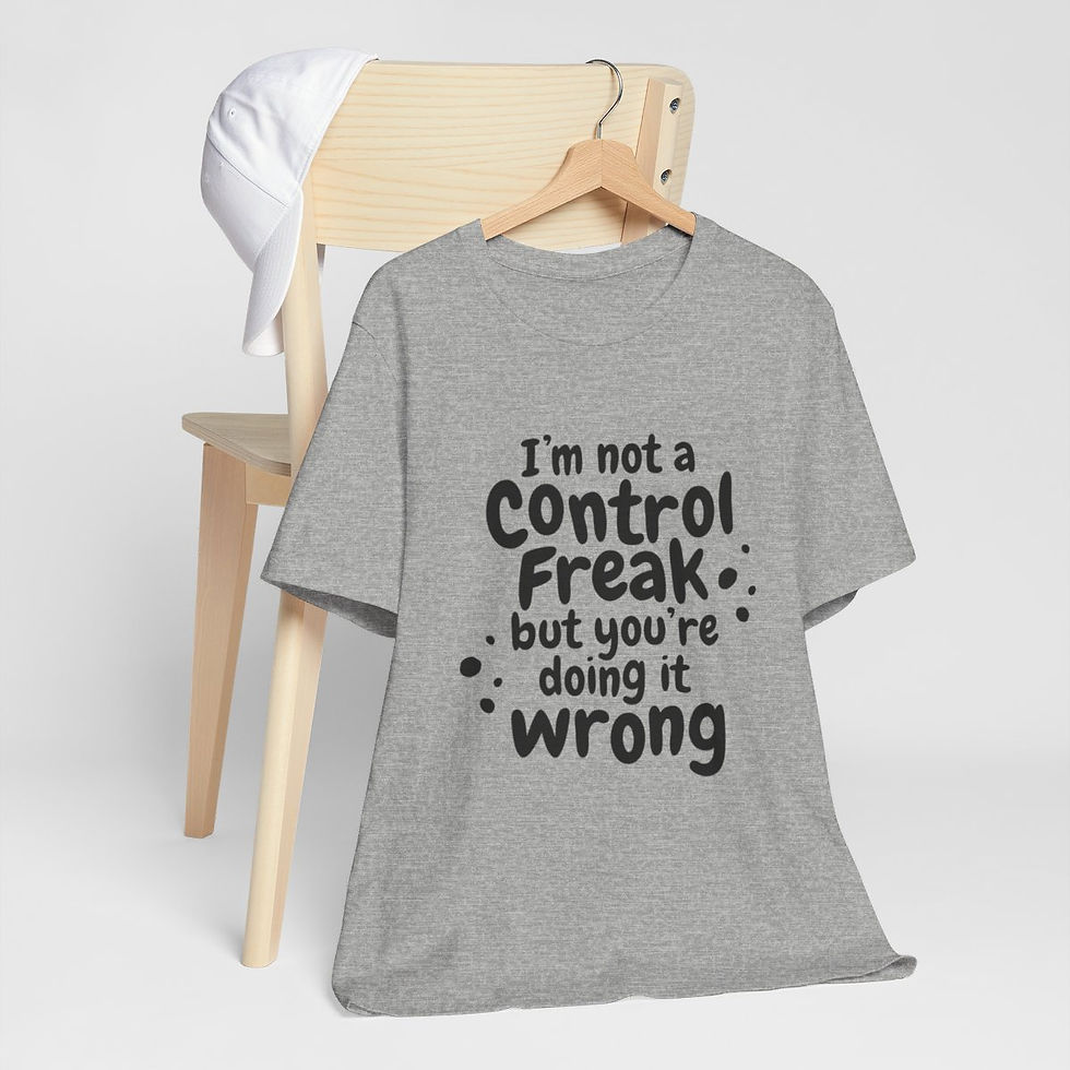 Thumbnail: Sarcastic T-Shirt Control Freak Art Tee Trendy Apparel Artistic Gifts