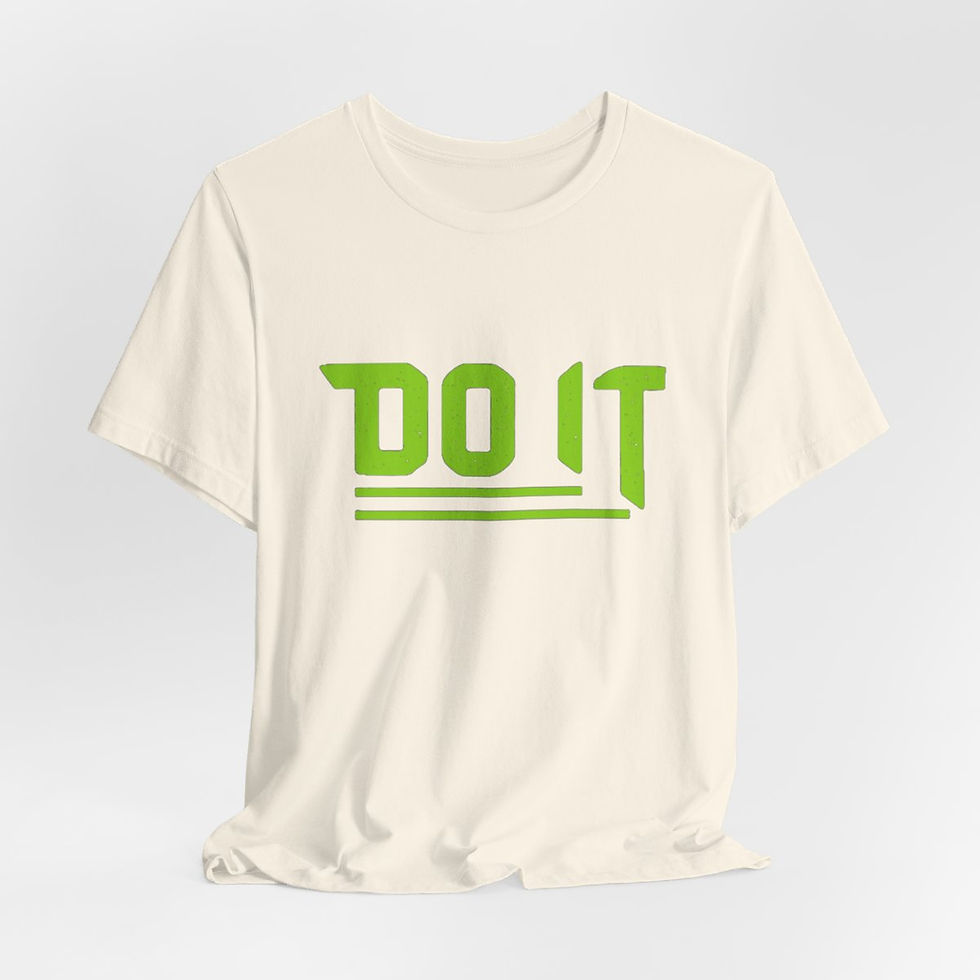 Thumbnail: Motivational T-Shirt Do It Expressive Apparel Thoughtful Inspirational Gifts