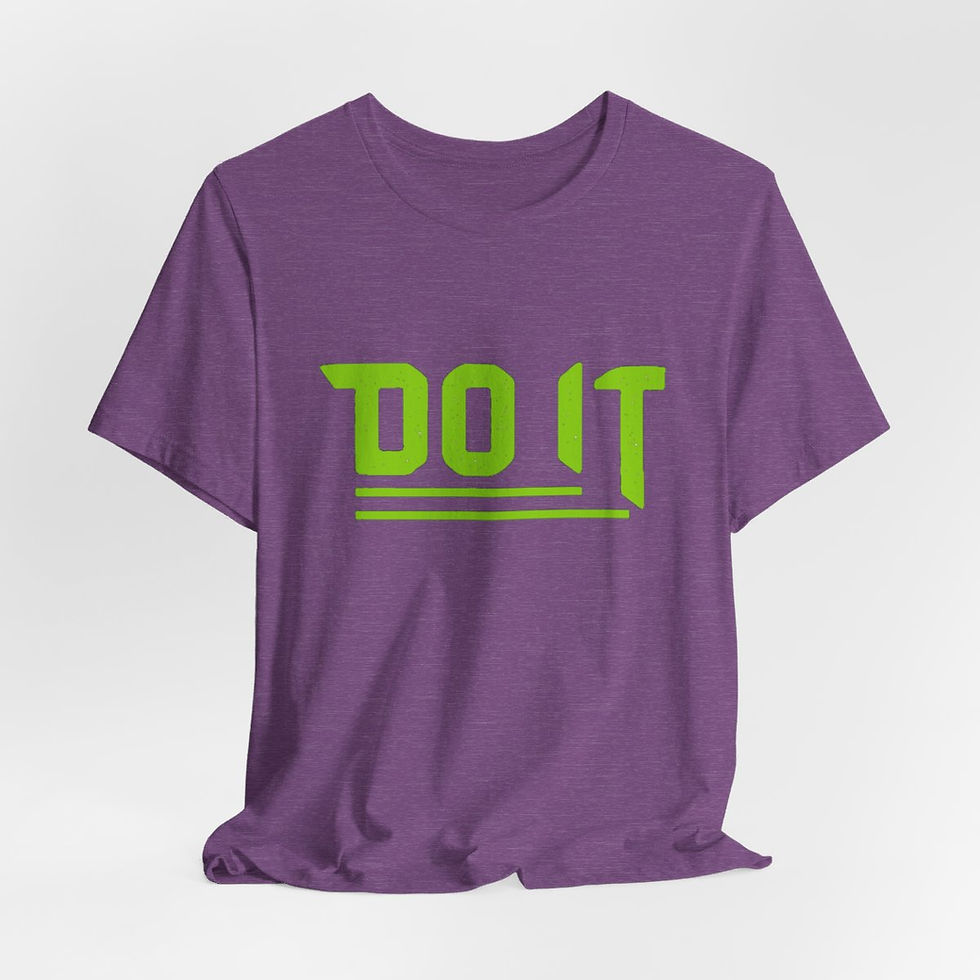 Thumbnail: Motivational T-Shirt Do It Expressive Apparel Thoughtful Inspirational Gifts