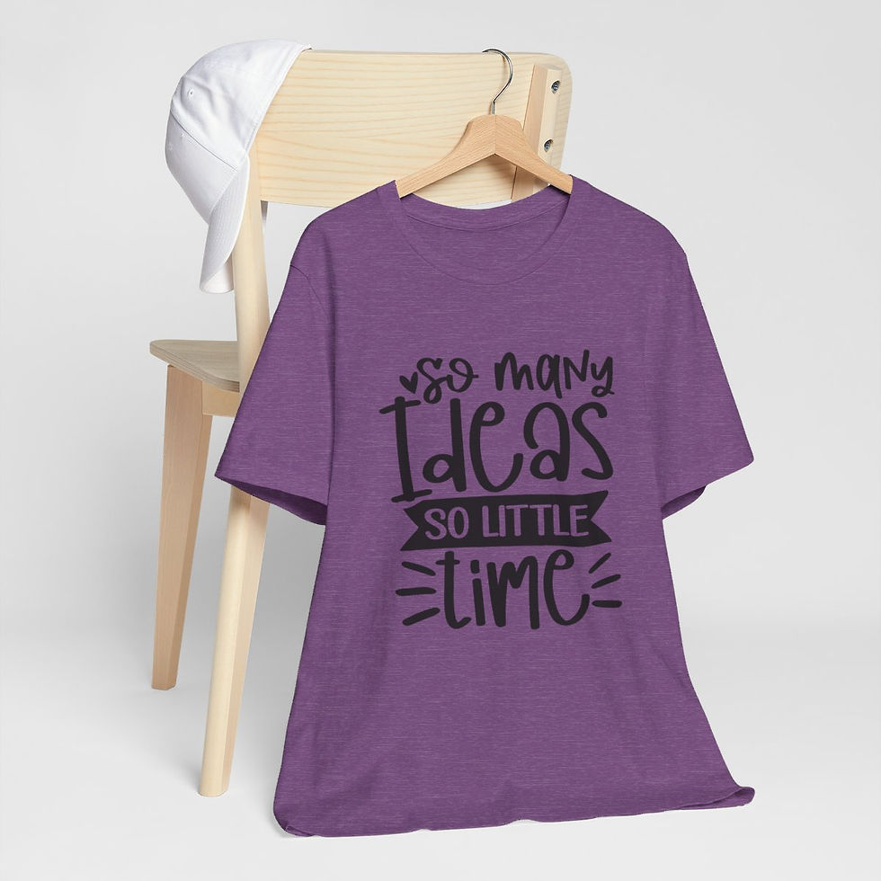 Thumbnail: Crafter T-Shirt So Many Ideas So Little Time Expressive Apparel Thoughtful Gifts