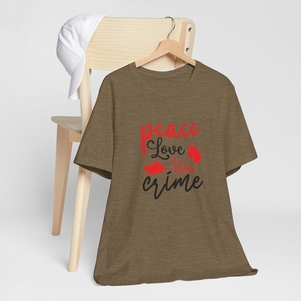 Thumbnail: True Crime T-Shirt Peace Love True Crime Expressive Apparel Fun Thoughtful Gifts