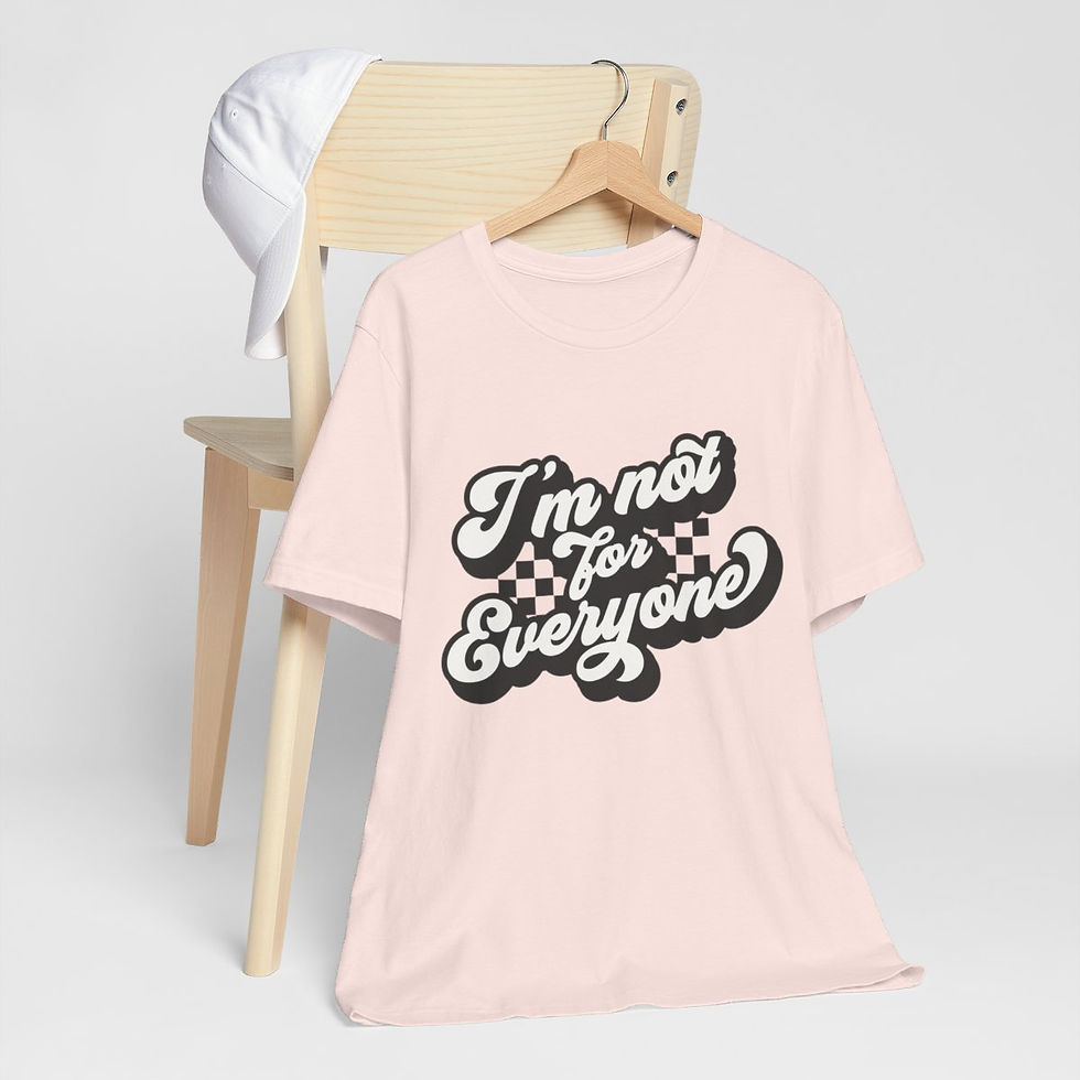 Thumbnail: Sarcastic T-Shirt I'm Not for Everyone Retro Expressive Apparel Funny Gifts