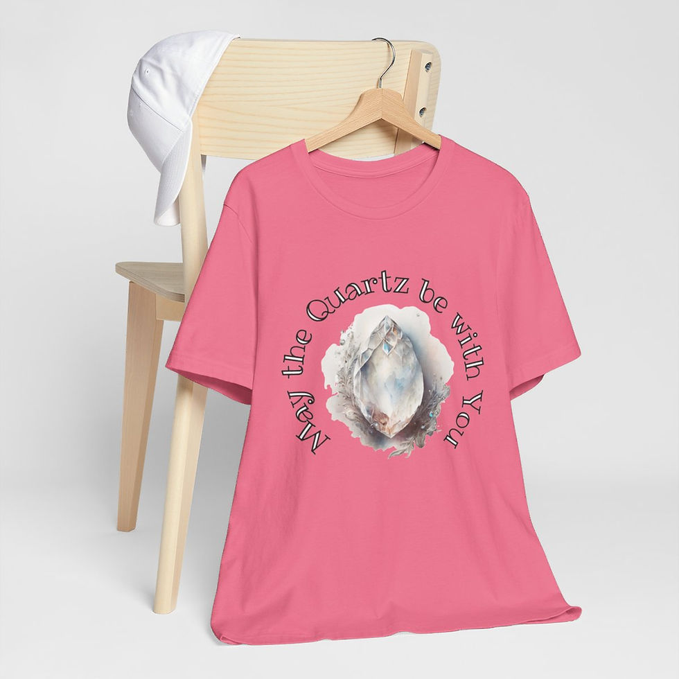 Thumbnail: New Age Crystal T-Shirt May The Quartz be With You Sarcastic Metaphysical Gift