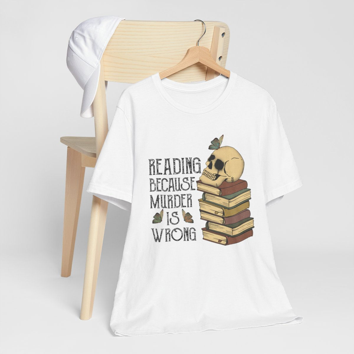Wearable Art Artistic T-Shirt Reading Because Murder is Wrong Sarcastic Apparel