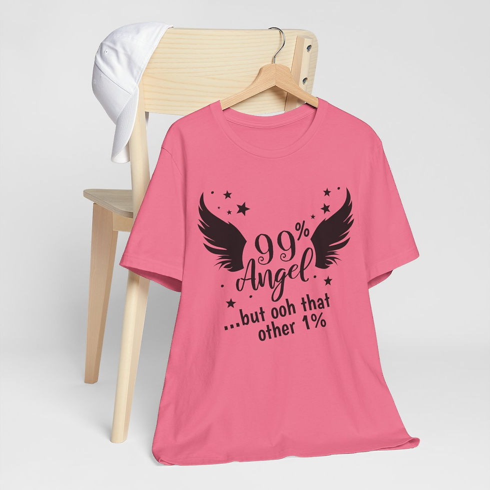 Thumbnail: Sarcastic T-Shirt 99% Angel but Oh that Other 1% Retro Expressive Apparel Gifts