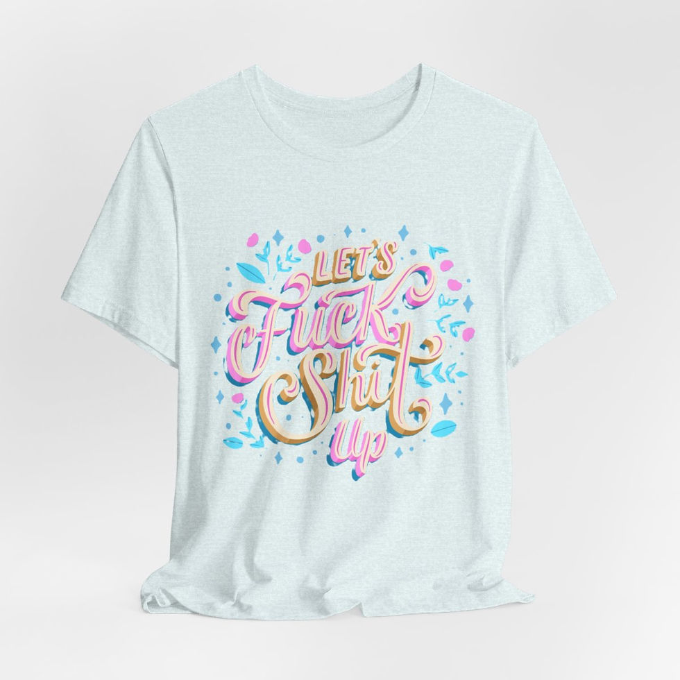 Thumbnail: Funny Retro T-Shirt Lets F*ck Sh*t Up Fun Apparel Adult Expressive Gifts