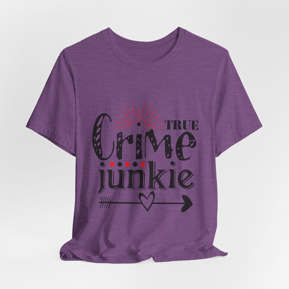 Thumbnail: True Crime Lover T-Shirt True Crime Junkie Gifts Art Tee Unique Apparel