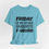 Miniatura: Sarcastic T-Shirt Friday is my Other Favorite F-Word Expressive Apparel Fun Gift