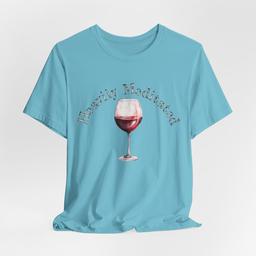 Thumbnail: Wine Lover T-Shirt Heavily Meditated Funny Art Tee Sarcastic Expressive Gifts