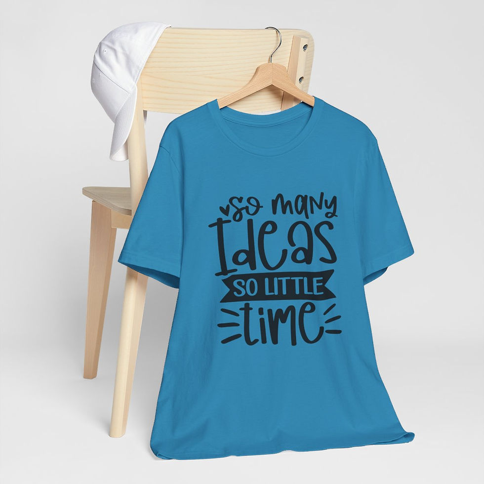 Thumbnail: Crafter T-Shirt So Many Ideas So Little Time Expressive Apparel Thoughtful Gifts