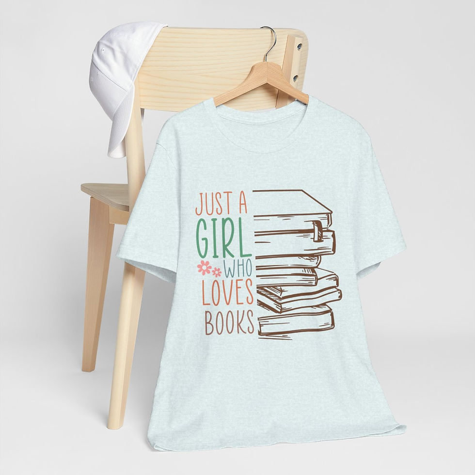 Thumbnail: Reading Theme T-Shirt Just a Girl Who Loves Books Fun Apparel Thoughtful Gifts