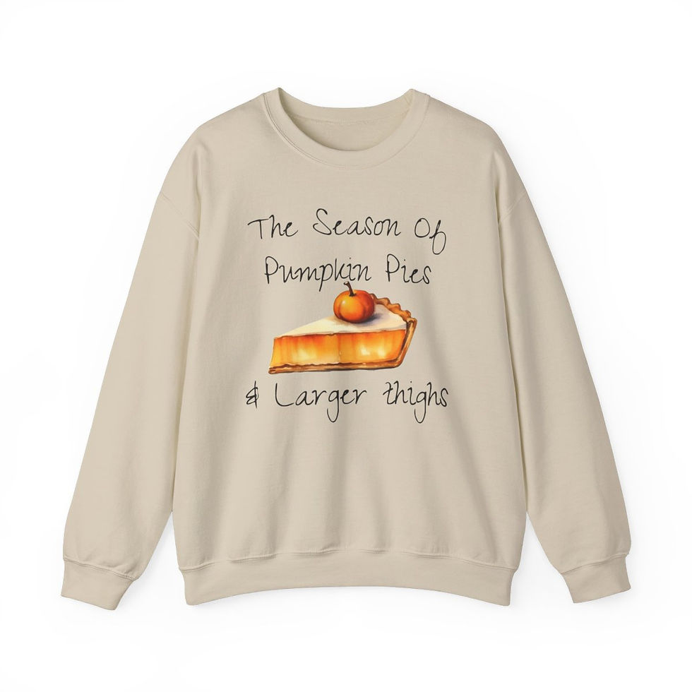 Thumbnail: Artistic Fall Sweatshirt Pumpkin Pies & Larger Thighs Autumn Apparel