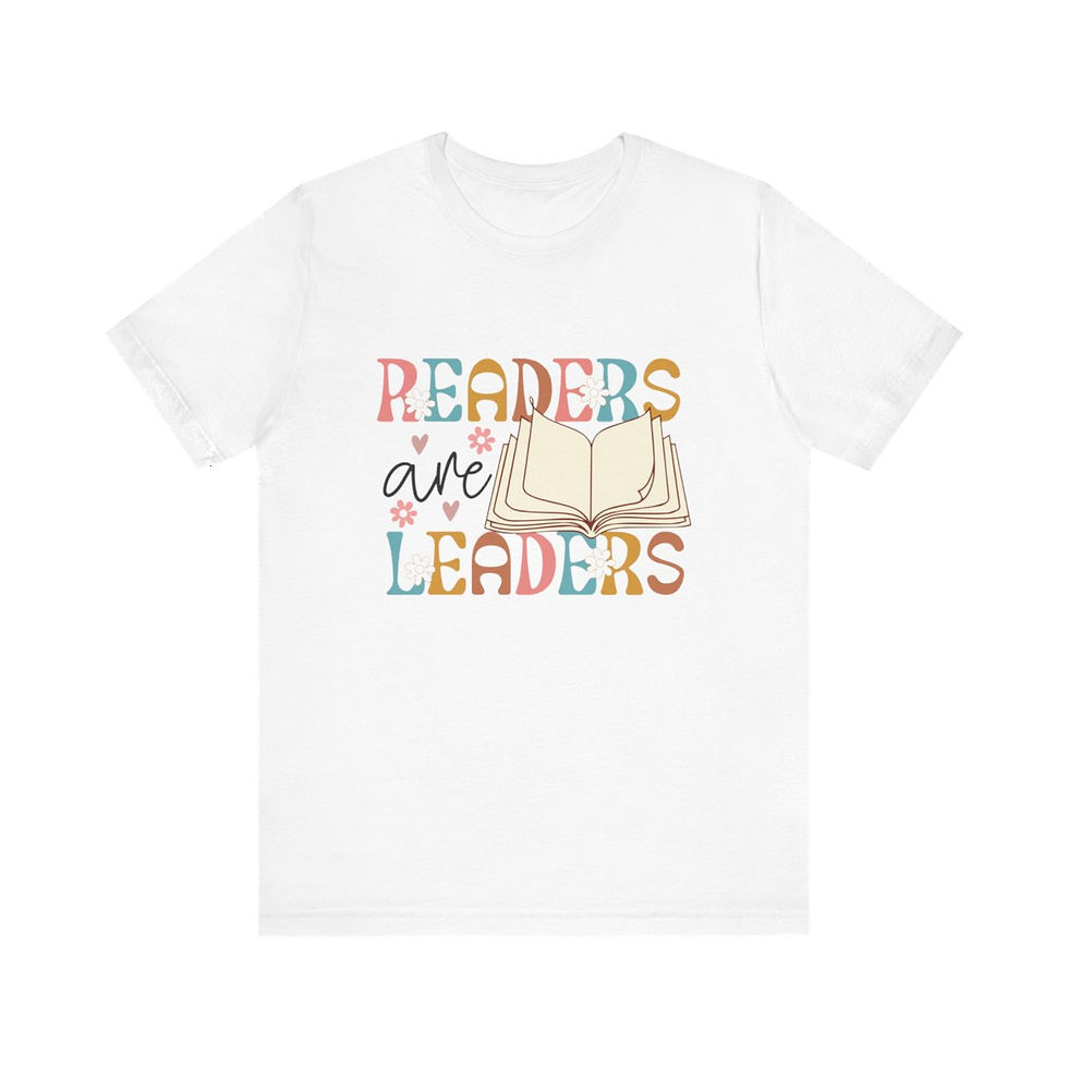 Thumbnail: Reading Theme T-Shirt Readers are Leaders Expressive Apparel Thoughtful Gifts