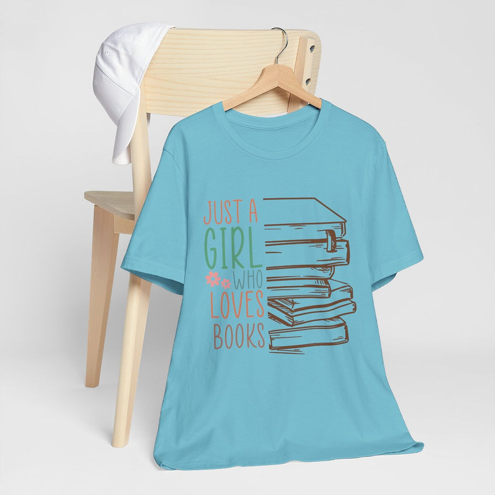 Thumbnail: Reading Theme T-Shirt Just a Girl Who Loves Books Fun Apparel Thoughtful Gifts