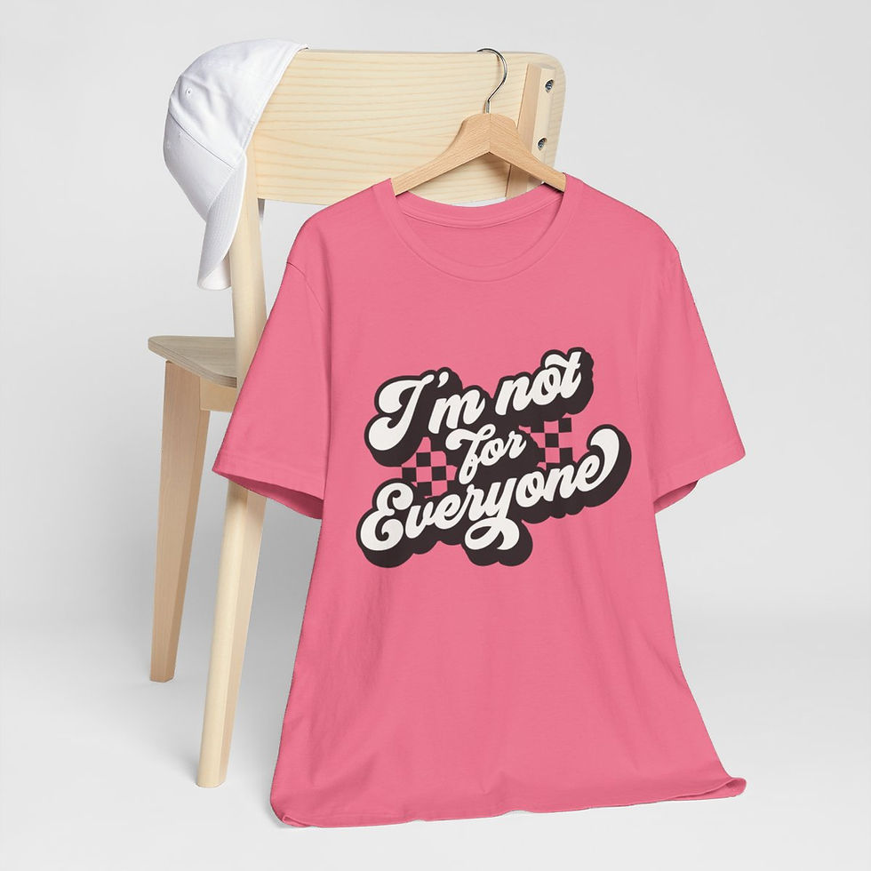 Thumbnail: Sarcastic T-Shirt I'm Not for Everyone Retro Expressive Apparel Funny Gifts
