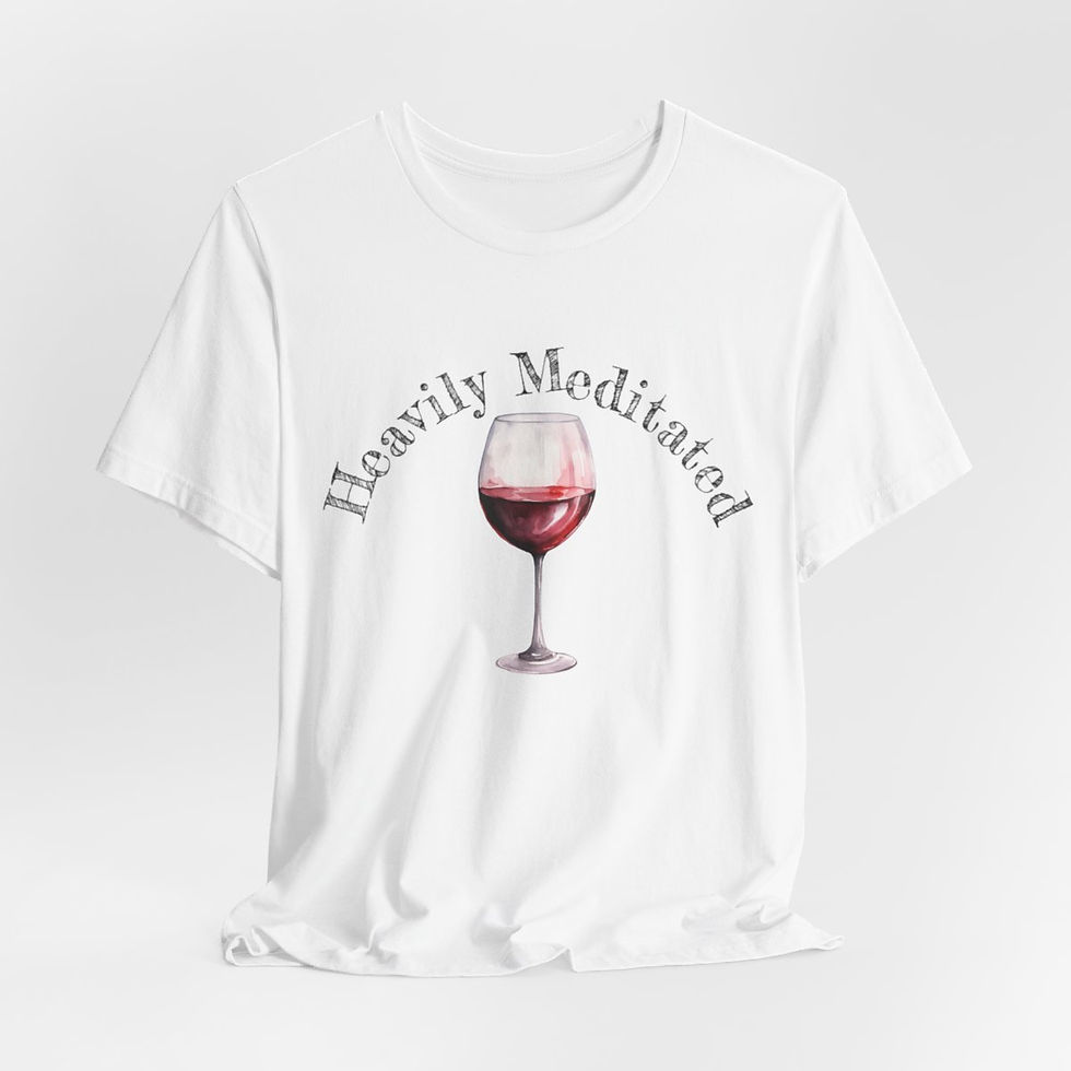 Thumbnail: Wine Lover T-Shirt Heavily Meditated Funny Art Tee Sarcastic Expressive Gifts