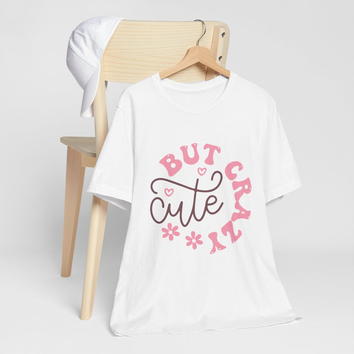 Artistic T-Shirts Cute But Crazy Tee Funny Gifts Expressive Apparel