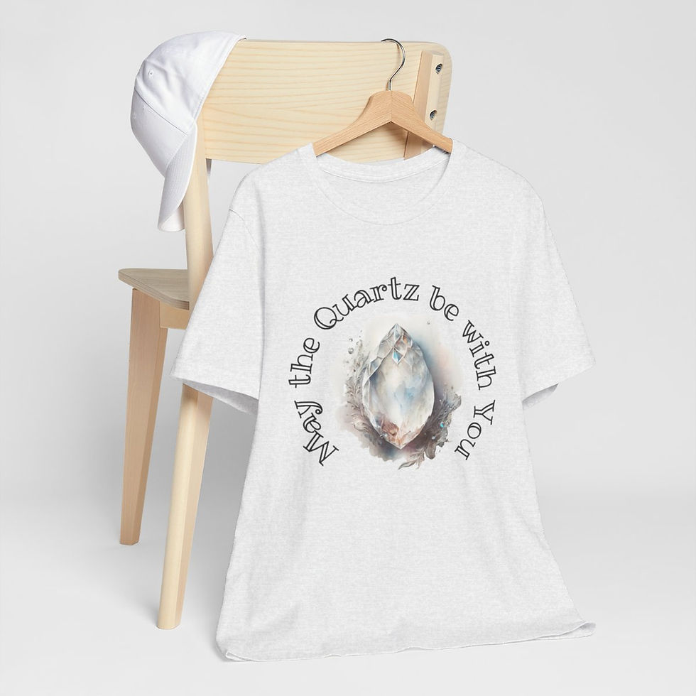 Thumbnail: New Age Crystal T-Shirt May The Quartz be With You Sarcastic Metaphysical Gift