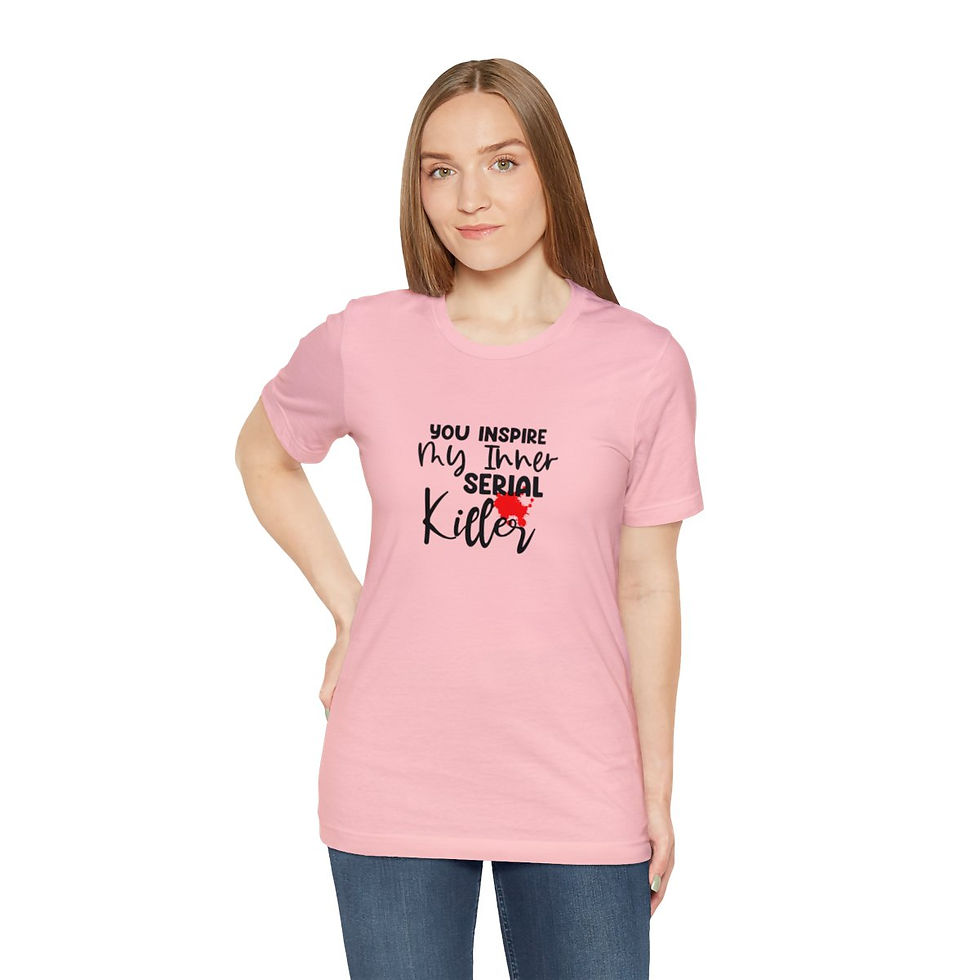 Thumbnail: True Crime T-Shirt You Inspire My Inner Serial Killer Art Tee Gifts Unique Gifts