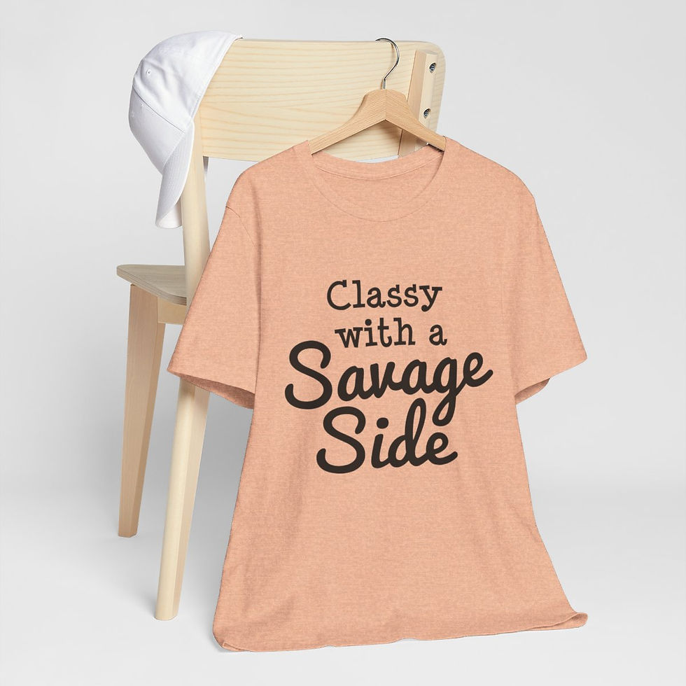 Thumbnail: Sarcastic T-Shirt Classy with a Savage Side Expressive Apparel Funny Gifts