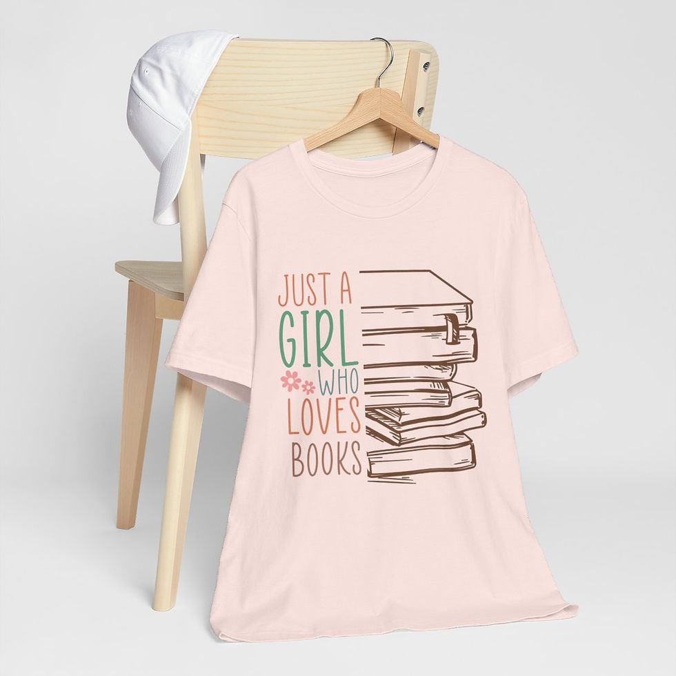 Thumbnail: Reading Theme T-Shirt Just a Girl Who Loves Books Fun Apparel Thoughtful Gifts