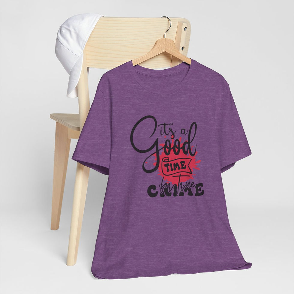 Thumbnail: True Crime Lover T-Shirt A Good Time for True Crime Expressive Apparel Fun Gift