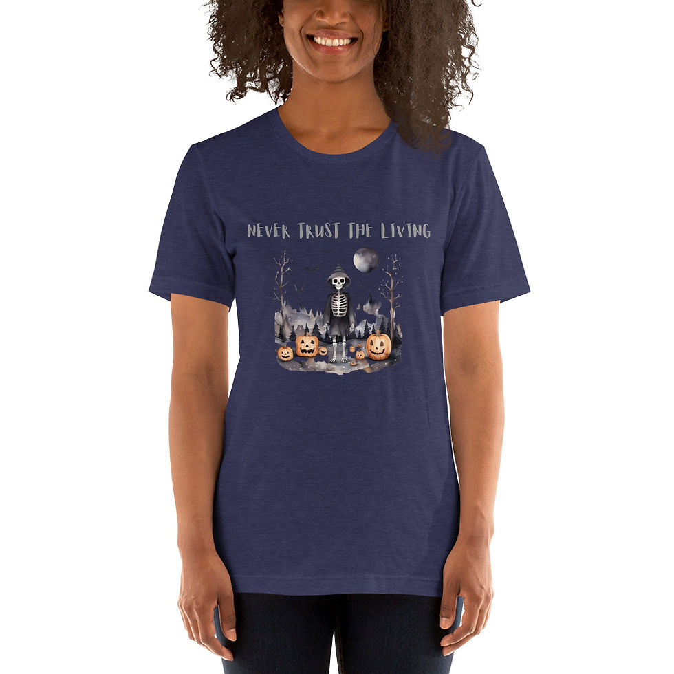 Thumbnail: Artistic T-shirt Never Trust the Living Halloween theme Unisex Tee
