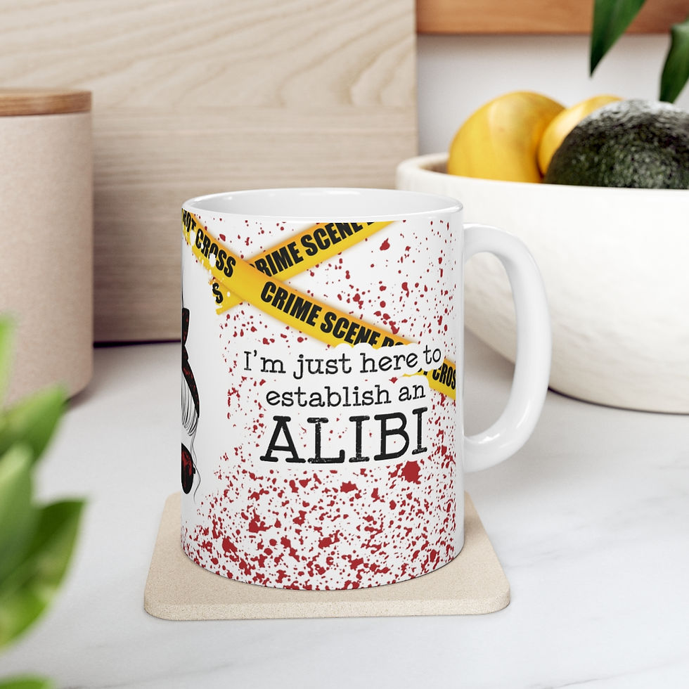 Thumbnail: Artistic Coffee Mug Sarcastic Alibi Dark Humor True Crime Theme Gifts